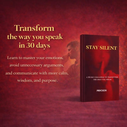 Stay Silent: 30 Days to Speak With Intention